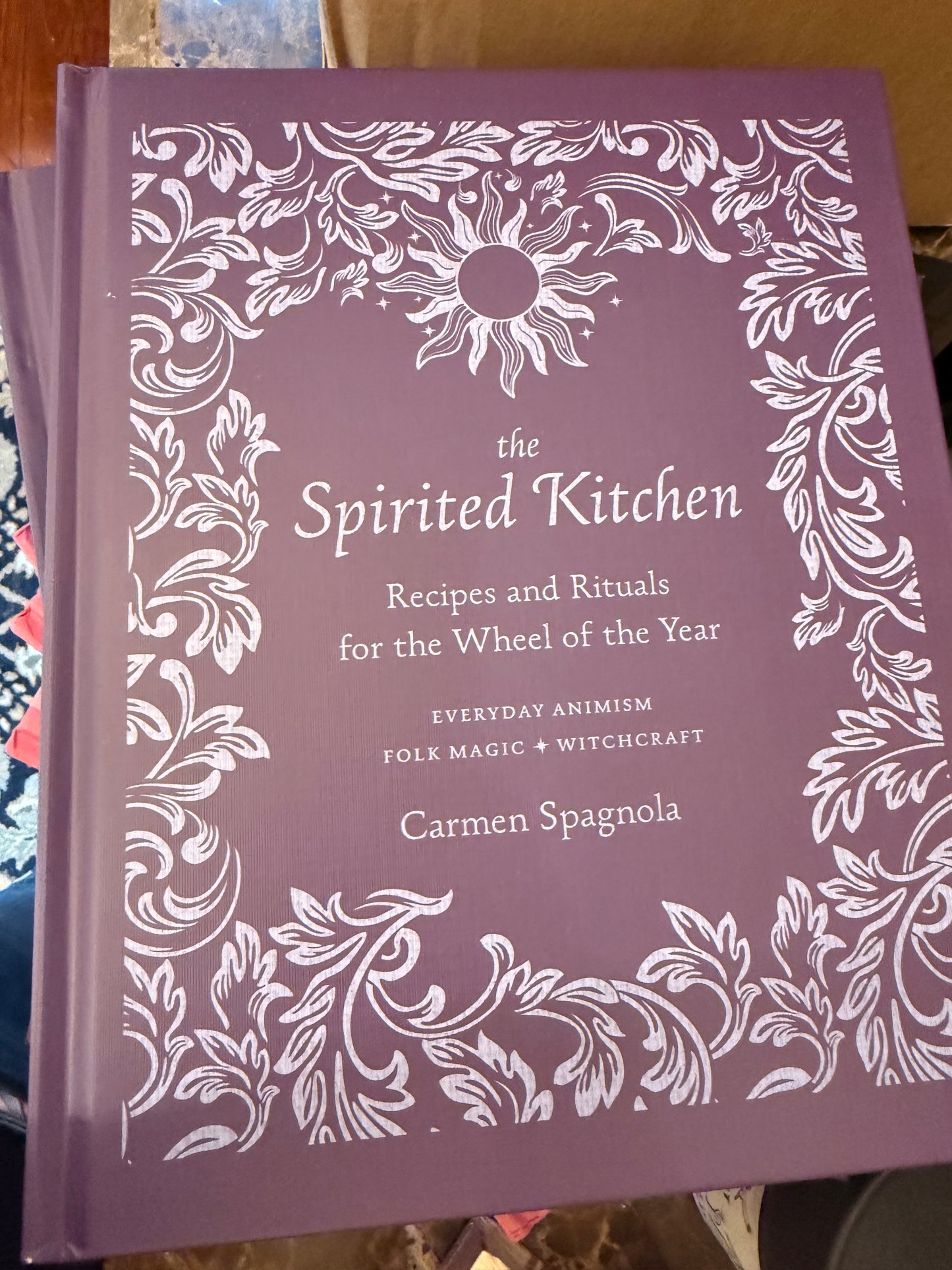 The Spirited Kitchen by Carmen Spagnola